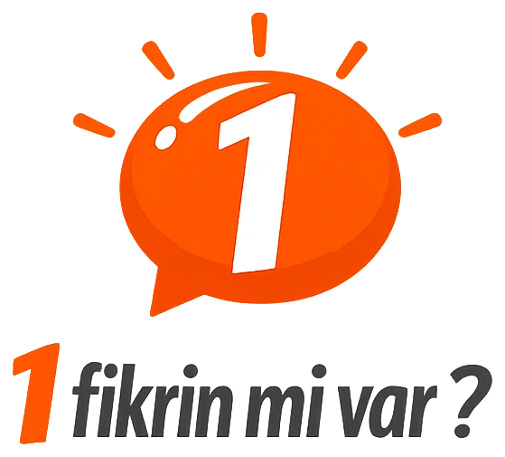 Fikrin mi var?